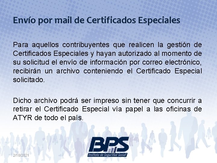 Envío por mail de Certificados Especiales Para aquellos contribuyentes que realicen la gestión de