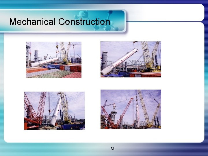 Mechanical Construction 53 