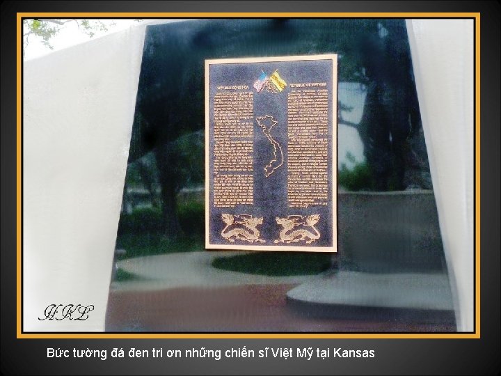 Bức tường đá đen tri ơn những chiến sĩ Việt Mỹ tại Kansas 