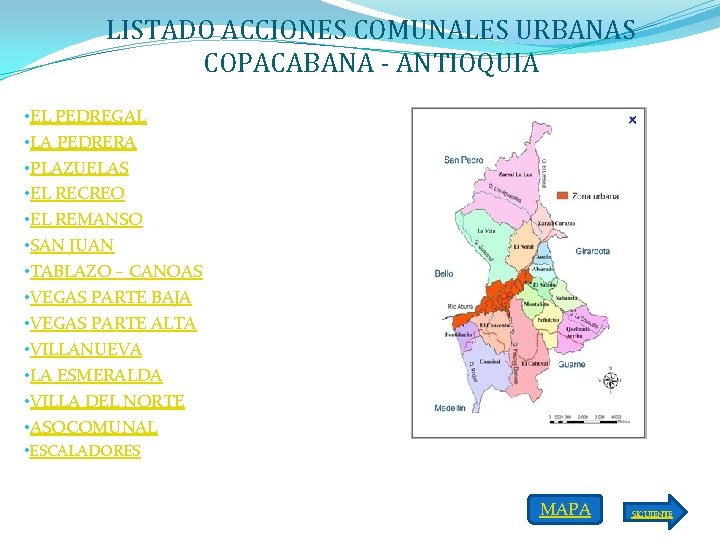 LISTADO ACCIONES COMUNALES URBANAS COPACABANA - ANTIOQUIA • EL PEDREGAL • LA PEDRERA •