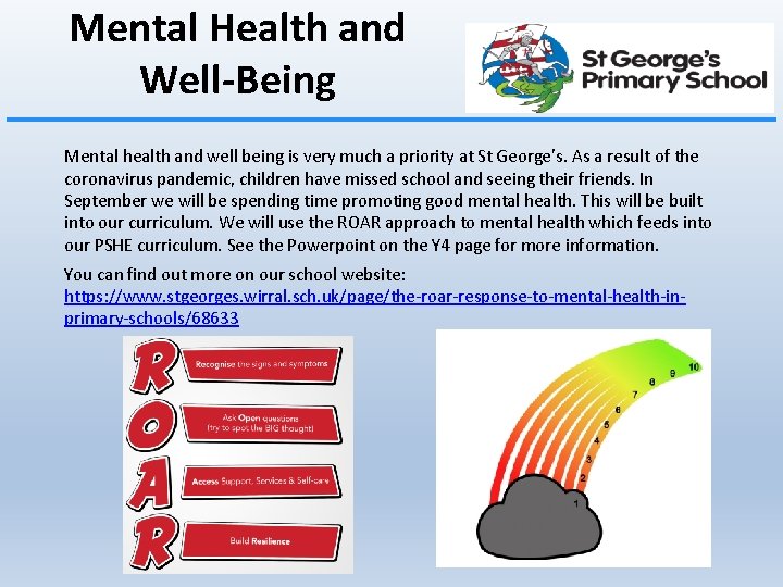 Mental Health and Well-Being Mental health and well being is very much a priority