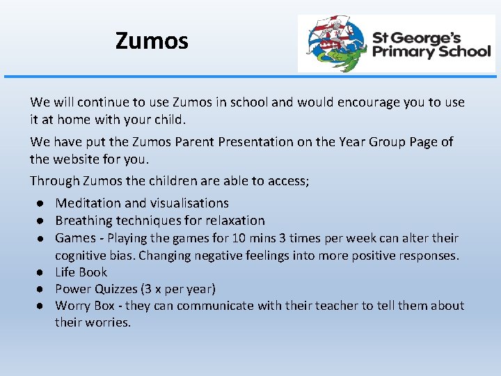 Zumos We will continue to use Zumos in school and would encourage you to