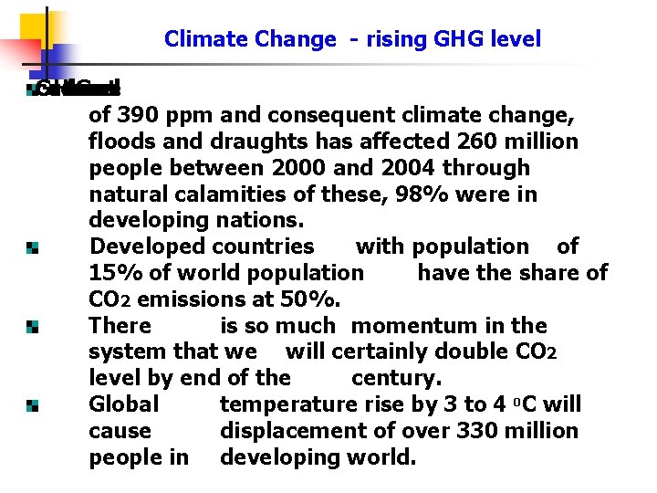 Climate Change - rising GHG level Green current House from level arise Gas of
