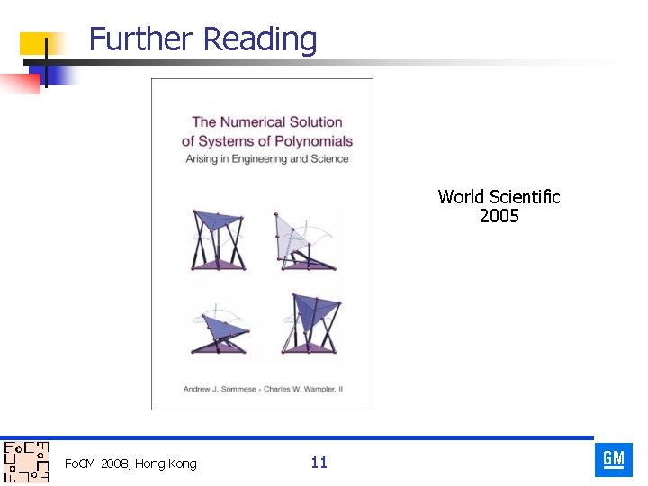 Further Reading World Scientific 2005 Fo. CM 2008, Hong Kong 11 