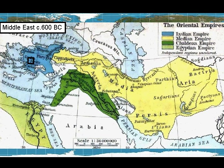 Middle East c. 600 BC 