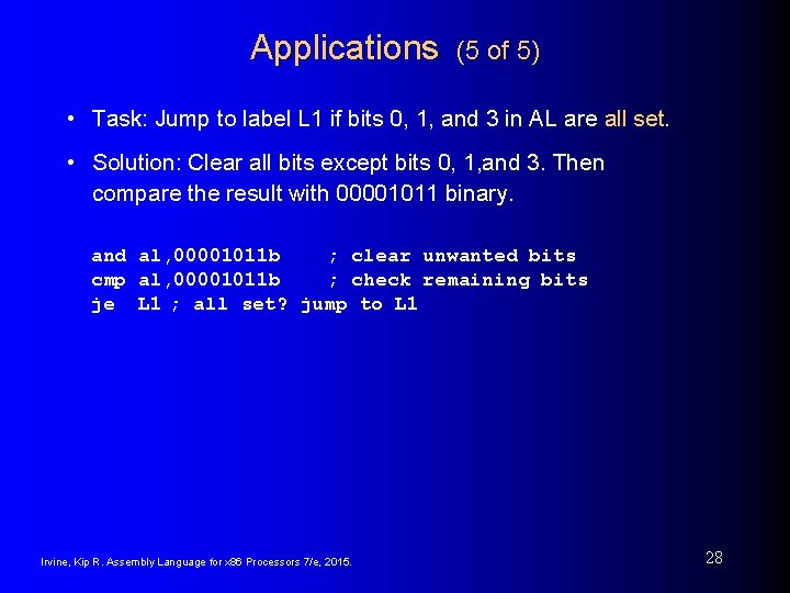 Applications (5 of 5) • Task: Jump to label L 1 if bits 0,