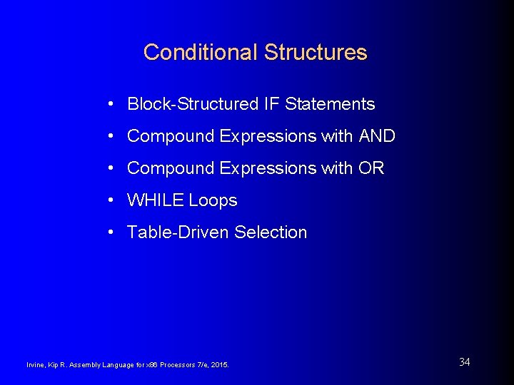 Conditional Structures • Block-Structured IF Statements • Compound Expressions with AND • Compound Expressions