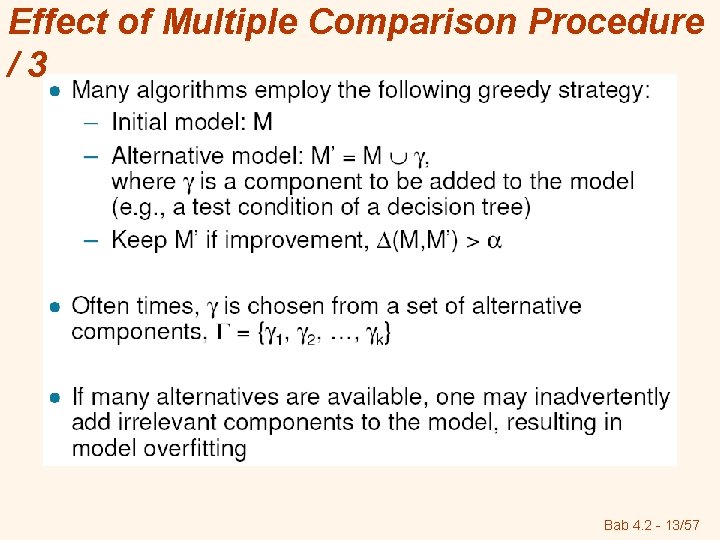 Effect of Multiple Comparison Procedure /3 Bab 4. 2 - 13/57 