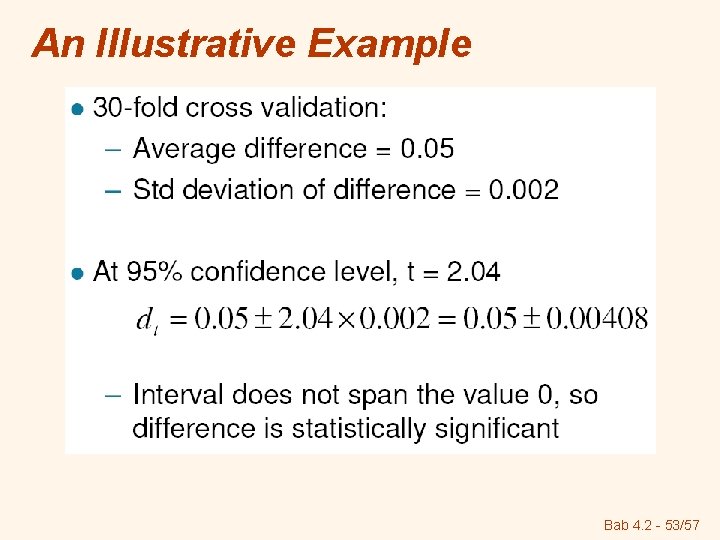 An Illustrative Example Bab 4. 2 - 53/57 