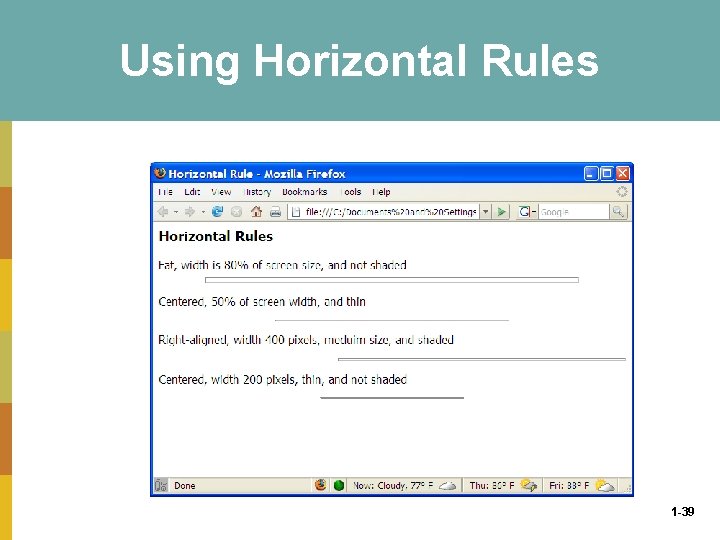 Using Horizontal Rules 1 -39 