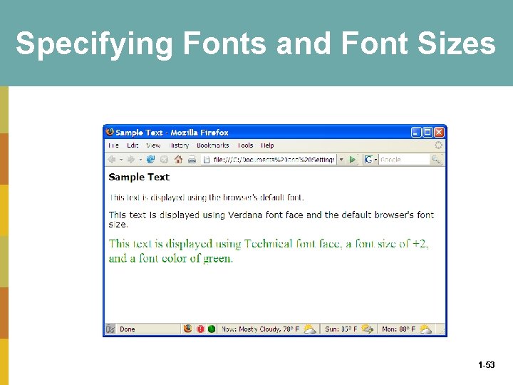 Specifying Fonts and Font Sizes 1 -53 