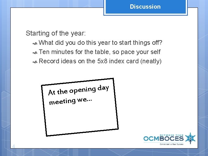 Discussion Starting of the year: What did you do this year to start things