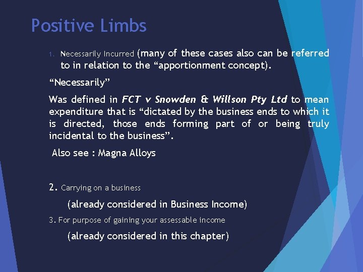 Positive Limbs 1. (many of these cases also can be referred to in relation