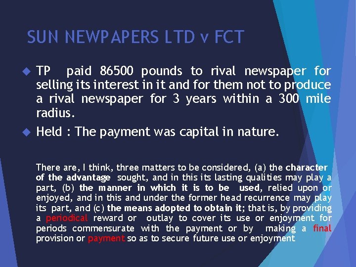 SUN NEWPAPERS LTD v FCT TP paid 86500 pounds to rival newspaper for selling