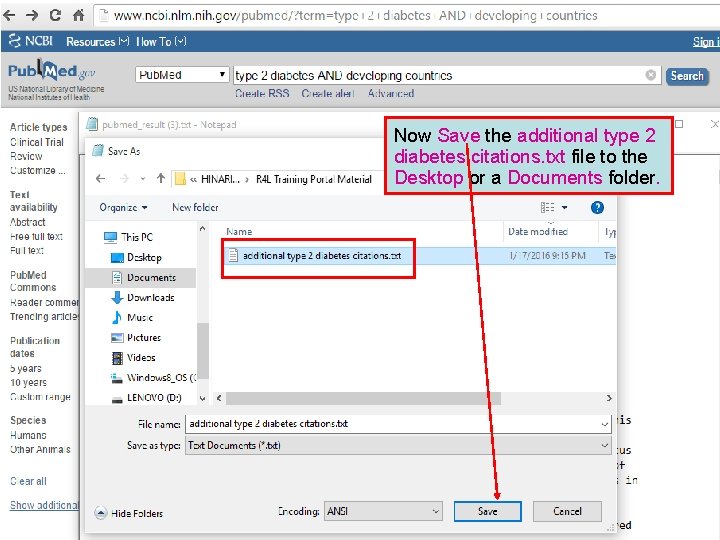 Now Save the additional type 2 diabetes citations. txt file to the Desktop or