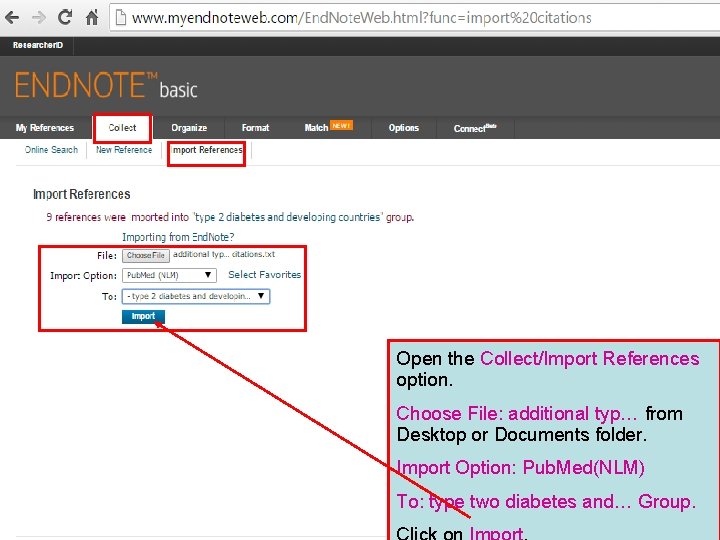 Open the Collect/Import References option. Choose File: additional typ… from Desktop or Documents folder.