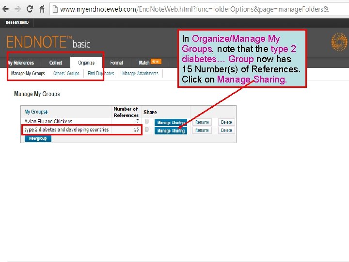 In Organize/Manage My Groups, note that the type 2 diabetes… Group now has 15