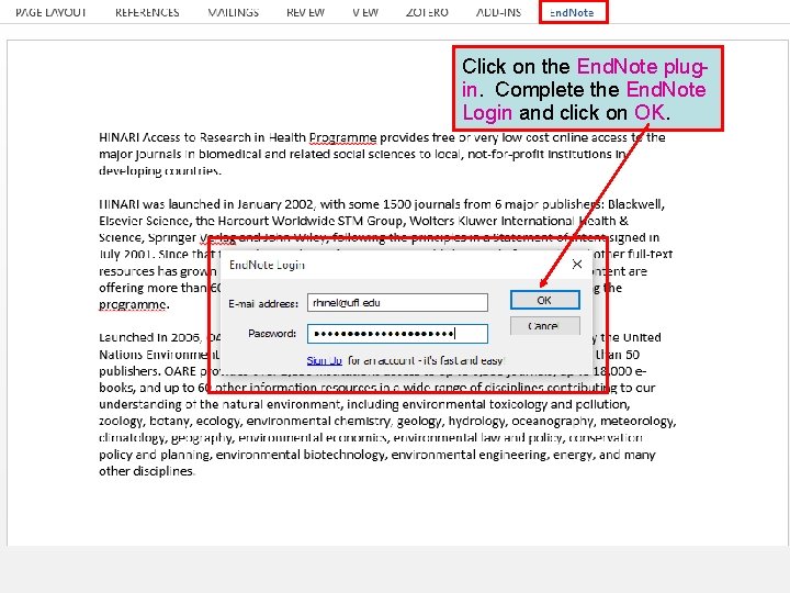 Click on the End. Note plugin. Complete the End. Note Login and click on