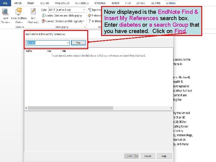 Now displayed is the End. Note Find & Insert My References search box. Enter