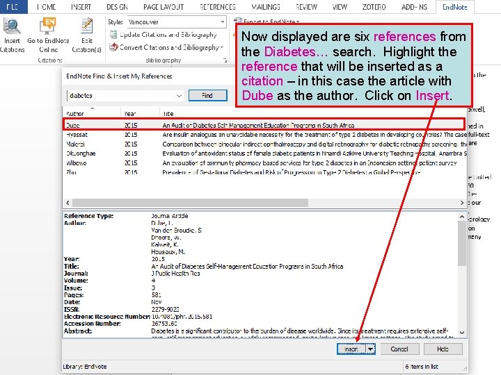 Now displayed are six references from the Diabetes… search. Highlight the reference that will