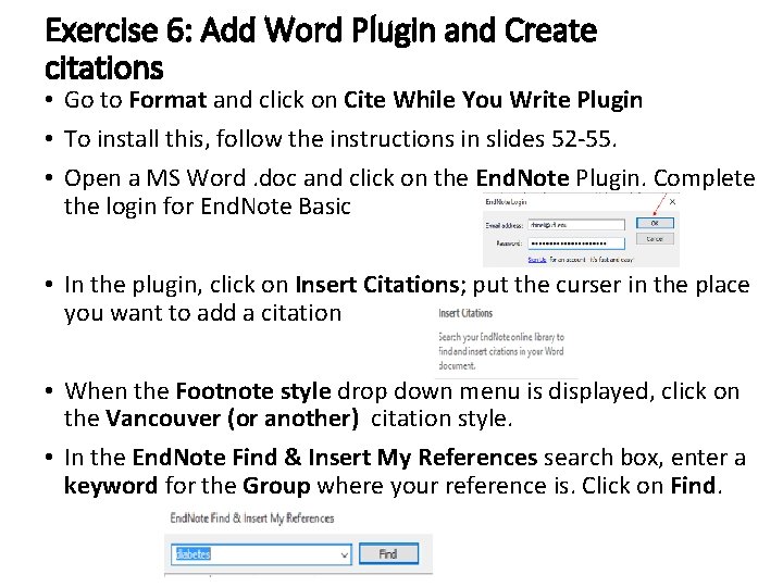 Exercise 6: Add Word Plugin and Create citations • Go to Format and click