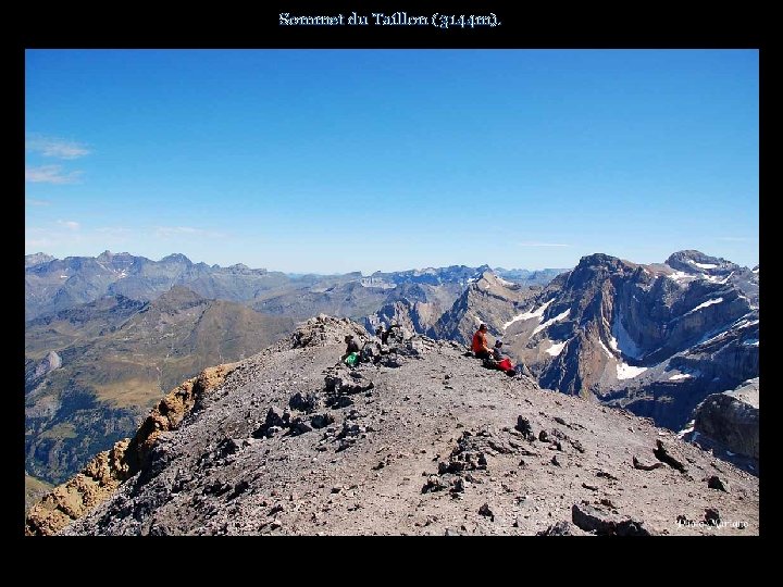 Sommet du Taillon (3144 m). . . 