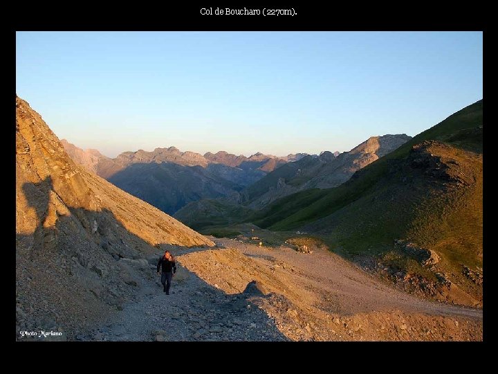 Col de Boucharo (2270 m). . . 