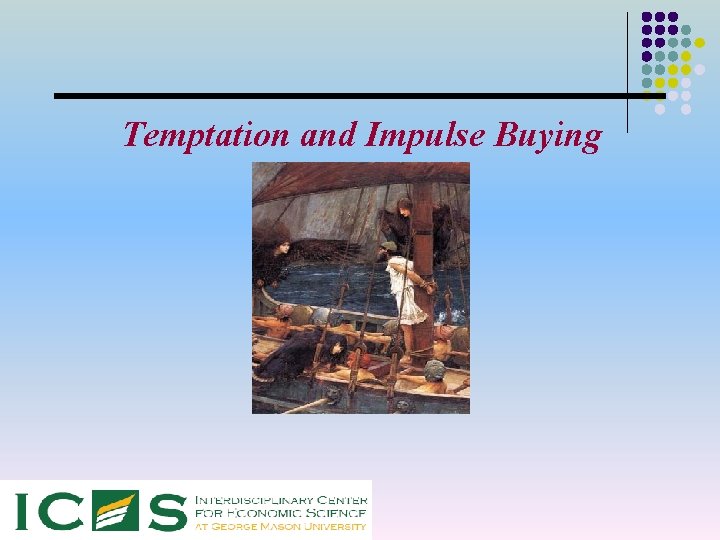 Temptation and Impulse Buying 
