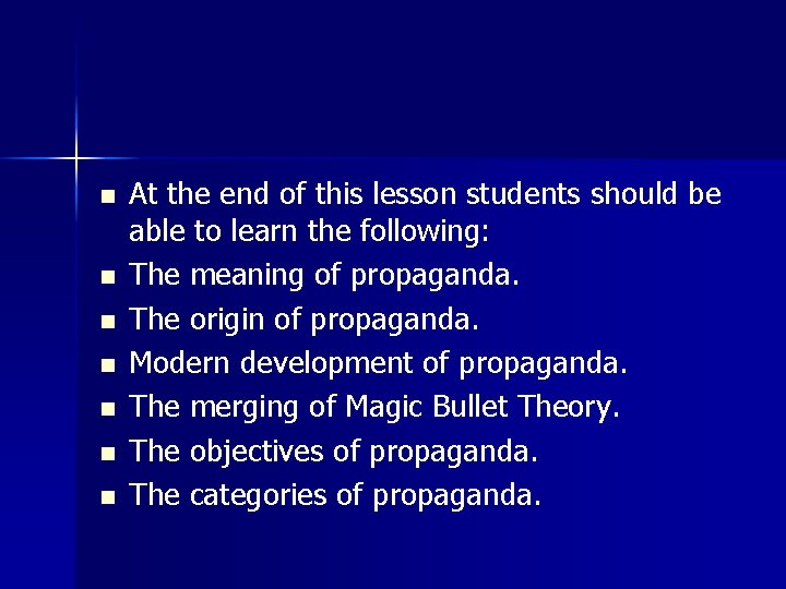 n n n n At the end of this lesson students should be able