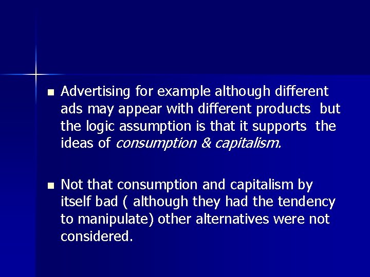 n Advertising for example although different ads may appear with different products but the n Advertising for example although different ads may appear with different products but the