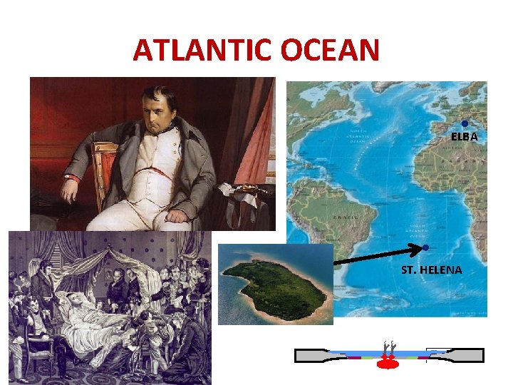 ATLANTIC OCEAN ELBA ST. HELENA 