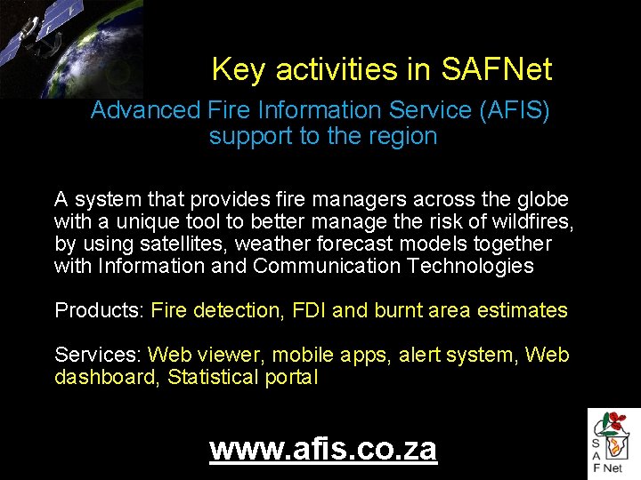 Key activities in SAFNet Advanced Fire Information Service (AFIS) support to the region A