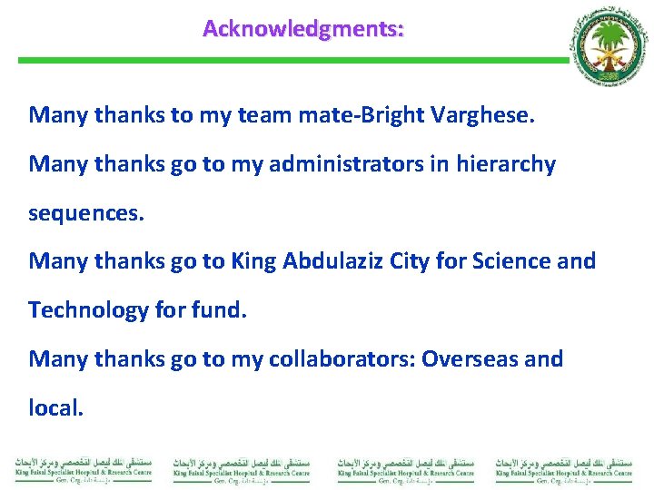 Acknowledgments: Many thanks to my team mate-Bright Varghese. Many thanks go to my administrators