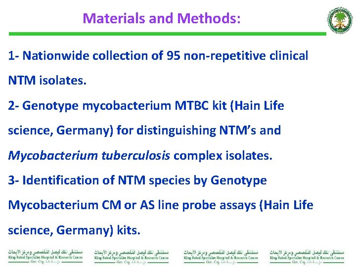 Materials and Methods: 1 - Nationwide collection of 95 non-repetitive clinical NTM isolates. 2