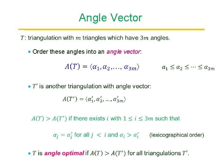 Angle Vector Point Order these angles into an angle vector: 