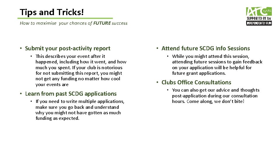 Tips and Tricks! How to maximise your chances of FUTURE success • Submit your