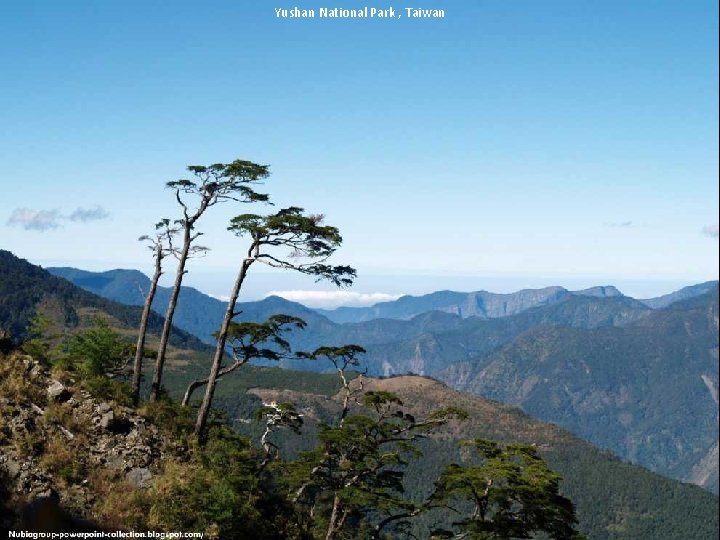 Yushan National Park , Taiwan 