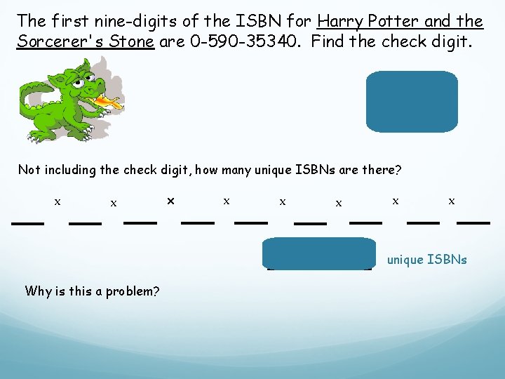 The first nine-digits of the ISBN for Harry Potter and the Sorcerer's Stone are The first nine-digits of the ISBN for Harry Potter and the Sorcerer's Stone are