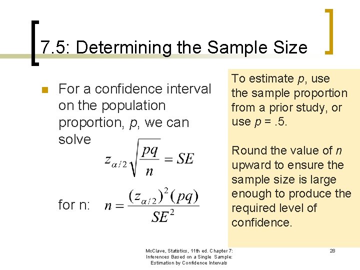 7. 5: Determining the Sample Size n For a confidence interval on the population