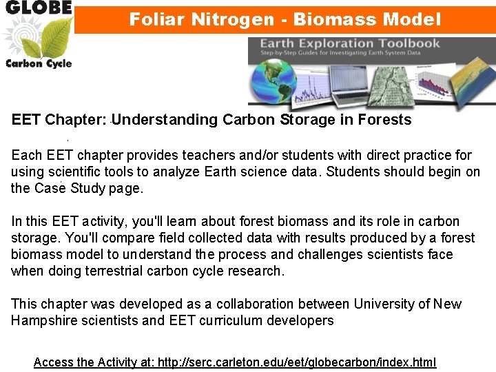Foliar Nitrogen - Biomass Model EET Chapter: Understanding Carbon Storage in Forests Each EET