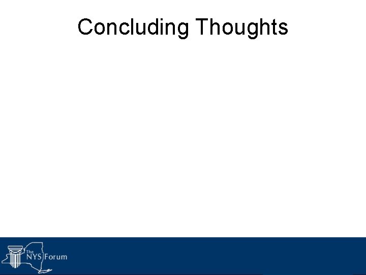 Concluding Thoughts 