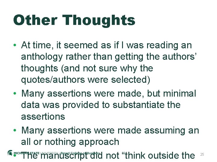Other Thoughts • At time, it seemed as if I was reading an anthology
