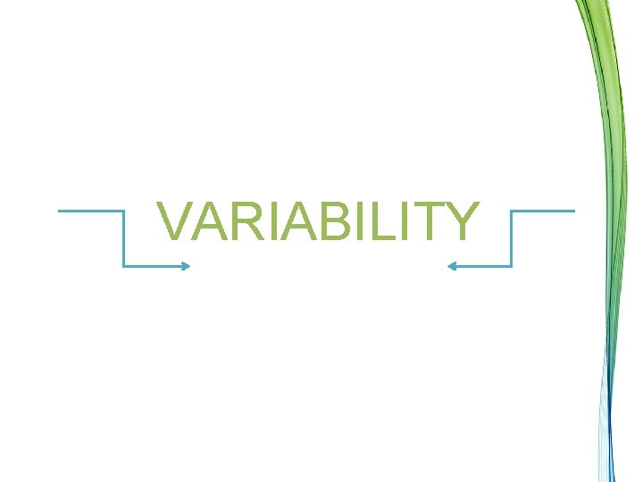 VARIABILITY 