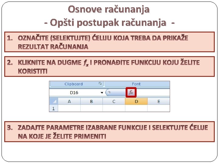Osnove računanja - Opšti postupak računanja - fx 