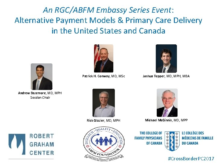 An RGC/ABFM Embassy Series Event: Alternative Payment Models & Primary Care Delivery in the