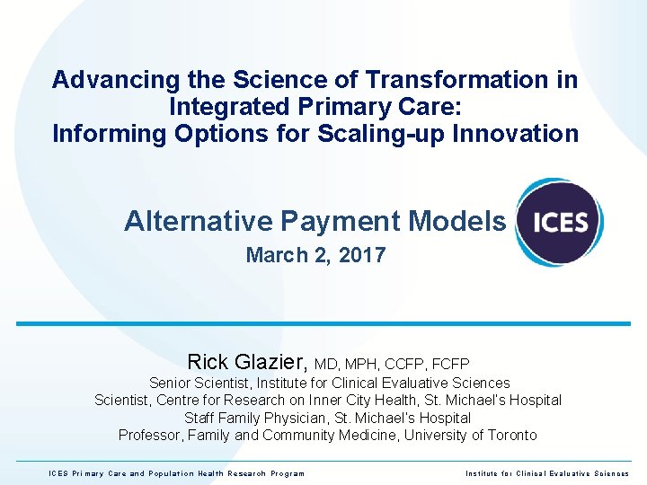 Advancing the Science of Transformation in Integrated Primary Care: Informing Options for Scaling-up Innovation