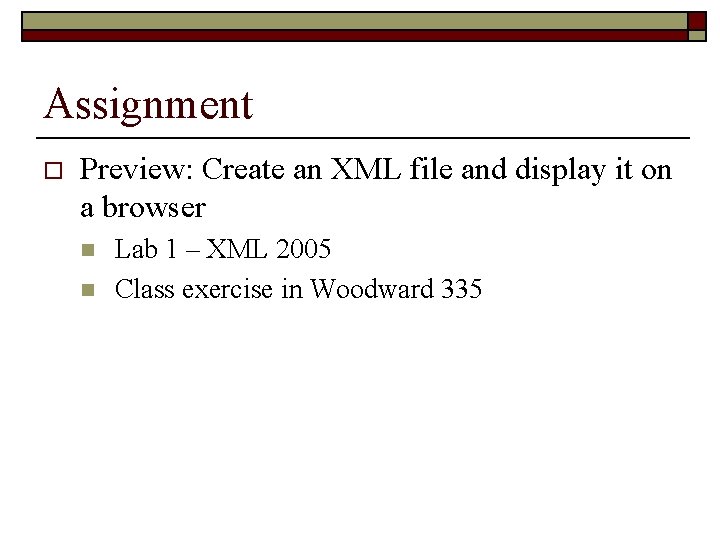Assignment o Preview: Create an XML file and display it on a browser n
