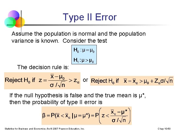 Type II Error Assume the population is normal and the population variance is known.