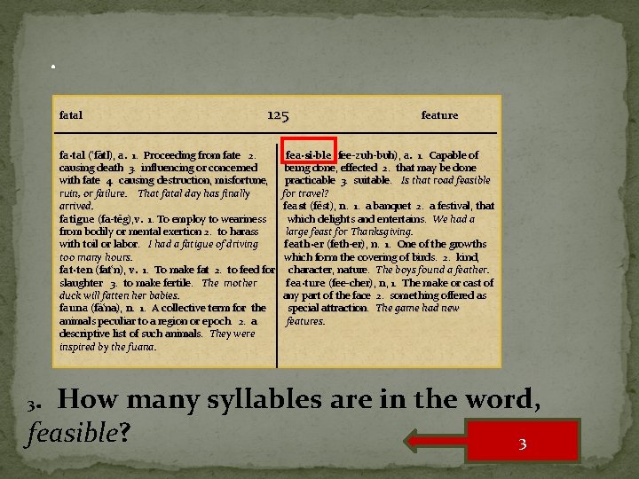 . fatal 125 fa·tal (‘fātl), a. 1. Proceeding from fate 2. causing death 3.