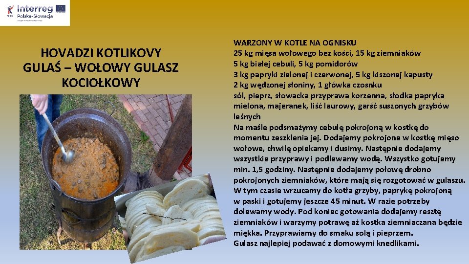 HOVADZI KOTLIKOVY GULAŚ – WOŁOWY GULASZ KOCIOŁKOWY WARZONY W KOTLE NA OGNISKU 25 kg